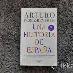 Una historia de España de Arturo Pérez-Reverte